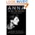 Anna of All the Russias: A Life of Anna Akhmatova