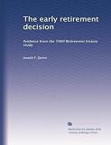 The early retirement decision: Evidence from the 1969 Retirement history study