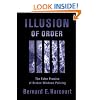 Illusion of Order: The False Promise of Broken Windows Policing