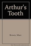 Arthur's tooth