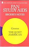 Brodie's notes on Graham Greene's 'The quiet American'