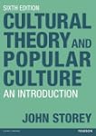 Cultural Theory and Popular Culture:...