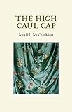 The high caul cap