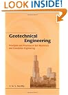 Geotechnical Engineering: Principles and Practices of Soil Mechanics and Foundation Engineering (Civil and Environmental Engineering)
