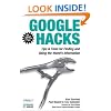 Google Hacks: Tips & Tools for Finding and Using the World's Information