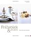 Bücher : Frühstück & Brunch: Rezepte, Tipps und Warenkunde