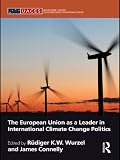 The European Union as a leader in international climate change politics