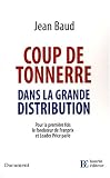 Coup de tonnerre dans la grande distribution