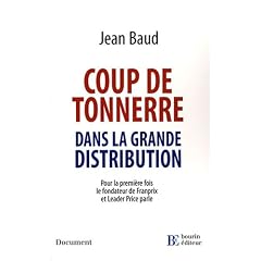 Coup de tonnerre dans la grande distribution