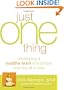 Just One Thing: Developing a Buddha Brain One Simple Practice at a Time
