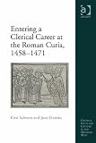 Entering a clerical career at the Roman Curia, 1458-1471