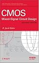 CMOS: Mixed-Signal Circuit Design (IEEE Press Series on Microelectronic Systems)