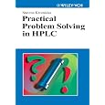 Practical Problem Solving in HPLC