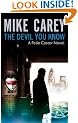The Devil You Know: A Felix Castor Novel