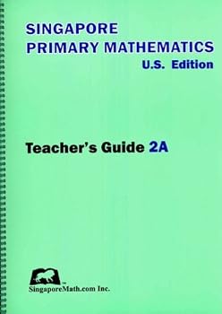 Primary Mathematics Teacher's Guide 2A, 3rd Edition