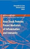 Heat shock proteins : potent mediators of inflammation and immunity