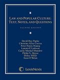 Law and Popular Culture: Text, Notes, and Questions (2012 Loose-Leaf Version)