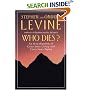 Who Dies?: An Investigation of Conscious Living and Conscious Dying