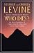 Who Dies?: An Investigation of Conscious Living and Conscious Dying