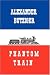Phantom Train