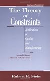 The Theory of Constraints (Quality and Reliability)