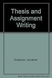 Thesis and assignment writing