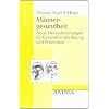 M�nnergesundheit: Neue Herausforderungen f�r Gesundheitsf�rderung und Pr�vention (Juventa Materialien)