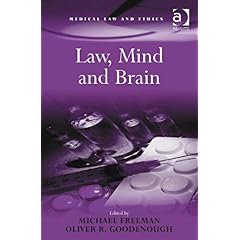 【クリックで詳細表示】Law， Mind， and Brain (Medical Law and Ethics) [ハードカバー]