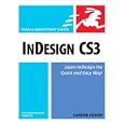 InDesign CS3 for Macintosh and Windows (Visual QuickStart Guide) by Sandee Cohen