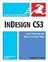 InDesign CS3 for Macintosh and Windows (Visual QuickStart Guide)