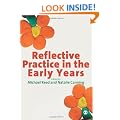 Reflective Practice in the Early Years