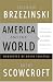 America and the World: Conversations on the Future of American Foreign Policy