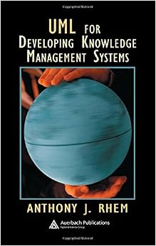 UML for Developing Knowledge Management Systems: Anthony J ...