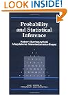 Probability and Statistical Inference (Wiley Series in Probability and Statistics)
