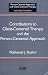 Contributions to Client-Centered Therapy and the Person-Centered Approach
