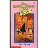 Baby-Sitters Club #3: Stacy`s Big Break