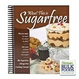 Wow! This Is Sugarfree (The Sugarfree, Allergy Free Cooking Concept)