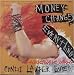 Money Changes Everything