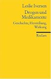 Bild zu: Drogen und Medikamente: Geschichte, Herstellung, Wirkung