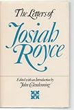 The letters of Josiah Royce