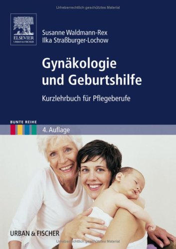 Gyn�kologie und Geburtshilfe