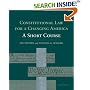 Constitutional Law for a Changing America: A Short Course