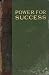 Search : Power for Success Through Culture of Vibrant Magnetism
