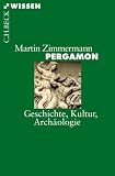 Produkt-Bild: Pergamon: Geschichte, Kultur und Arch&auml;ologie