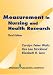 Measurement in Nursing and Health Research: Third Edition by Carolyn Feher Waltz ISBN 0826126359