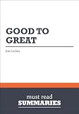 Summary: Good to Great - Jim Collins
