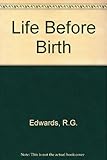 Life before birth