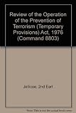 Review of the operation of the Prevention of Terrorism (Temporary Provisions) Act 1976