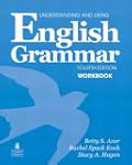 Understanding and Using English Gramm...