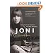 Joni: The Creative Odyssey of Joni Mitchell